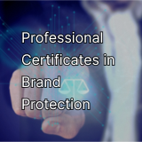 Blue interface with a shield icon and text “Professional Certificates in Brand Protection.”